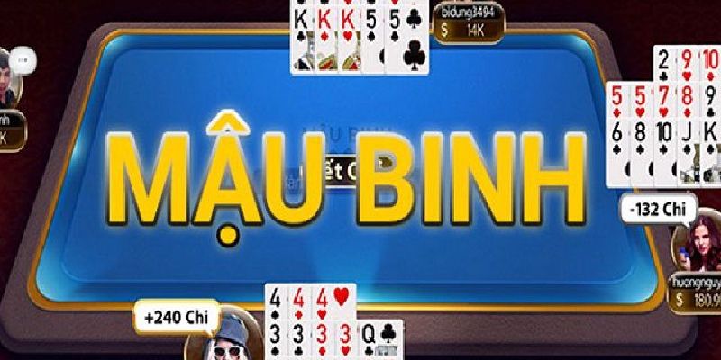 Đôi nét cơ bản về siêu phẩm game bài mậu binh