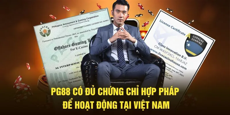 PG88 có đủ chứng chỉ hợp pháp để hoạt động tại Việt Nam